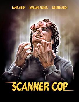 麻花星空视频《超能特警 Scanner Cop》免费在线观看