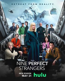 麻花影视《九个完美陌生人 第二季 Nine Perfect Strangers Season 2》免费在线观看
