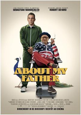 麻花星空视频《关于我的父亲 About My Father》免费在线观看